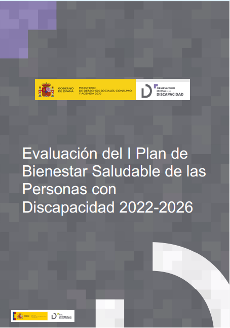 Evaluación del I Plan de Bienestar Saludable de las Personas con Discapacidad 2022-2026