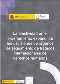 La efectividad en el ordenamiento español de las decisiones de órganos de seguimiento d...