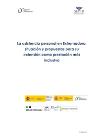 La asistencia personal en Extremadura, situación y propuestas para su extensión como pr...