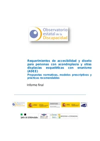 Requerimientos de accesibilidad y diseño para personas con acondroplasia y otras displa...
