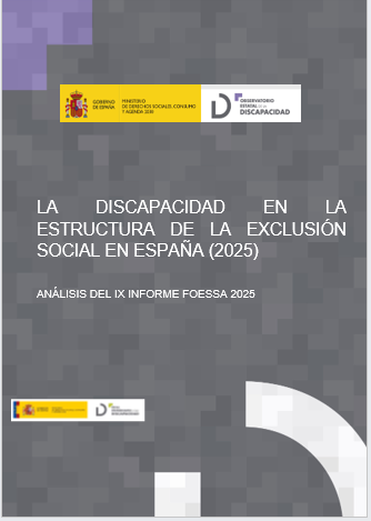 Microinforme. La discapacidad en la estructura de la exclusión social en España (2025). Análisis del IX Informe Foessa 2025