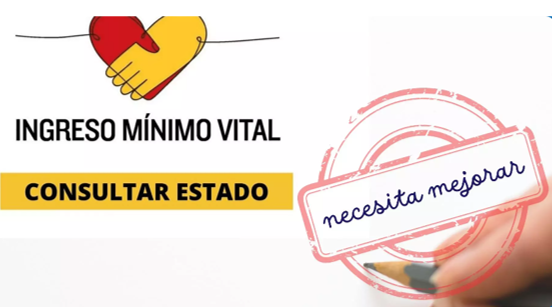 Infografía. ingreso mínimo vital Consulta estado. NECESITA MEJORAR